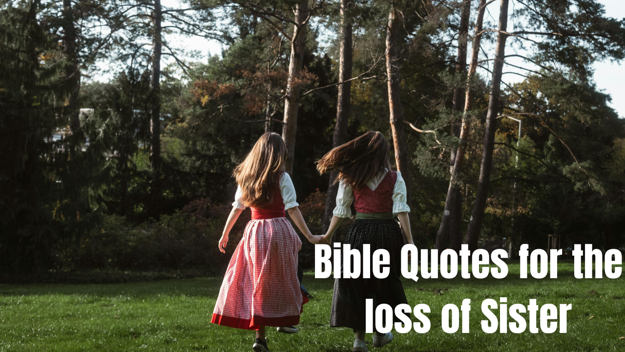 50+ Condolence Messages for Loss of Sister – Heartfelt Sympathy Quotes