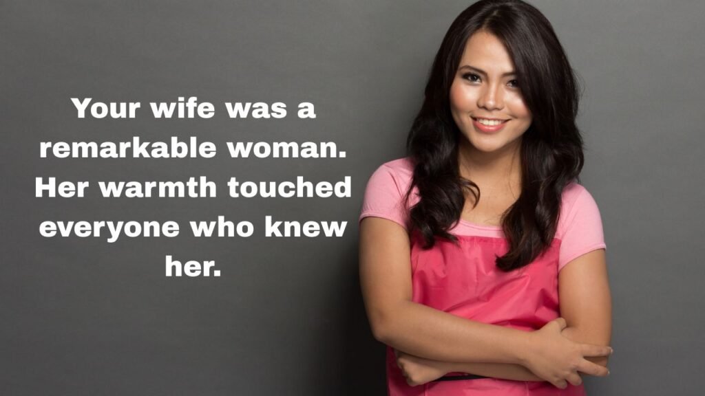 Sympathy Messages for Loss of Wife — By Relationship