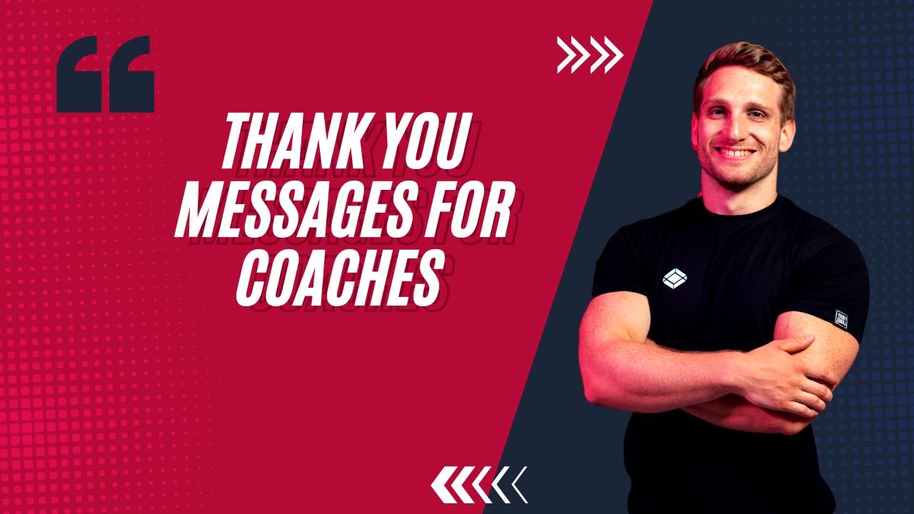 60+ Thank You Messages for Coaches to Show Appreciation and Gratitude