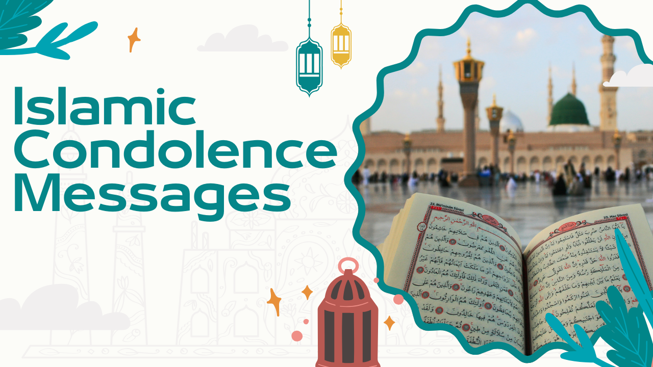 50+ Islamic Condolence Messages to Offer Comfort and Support