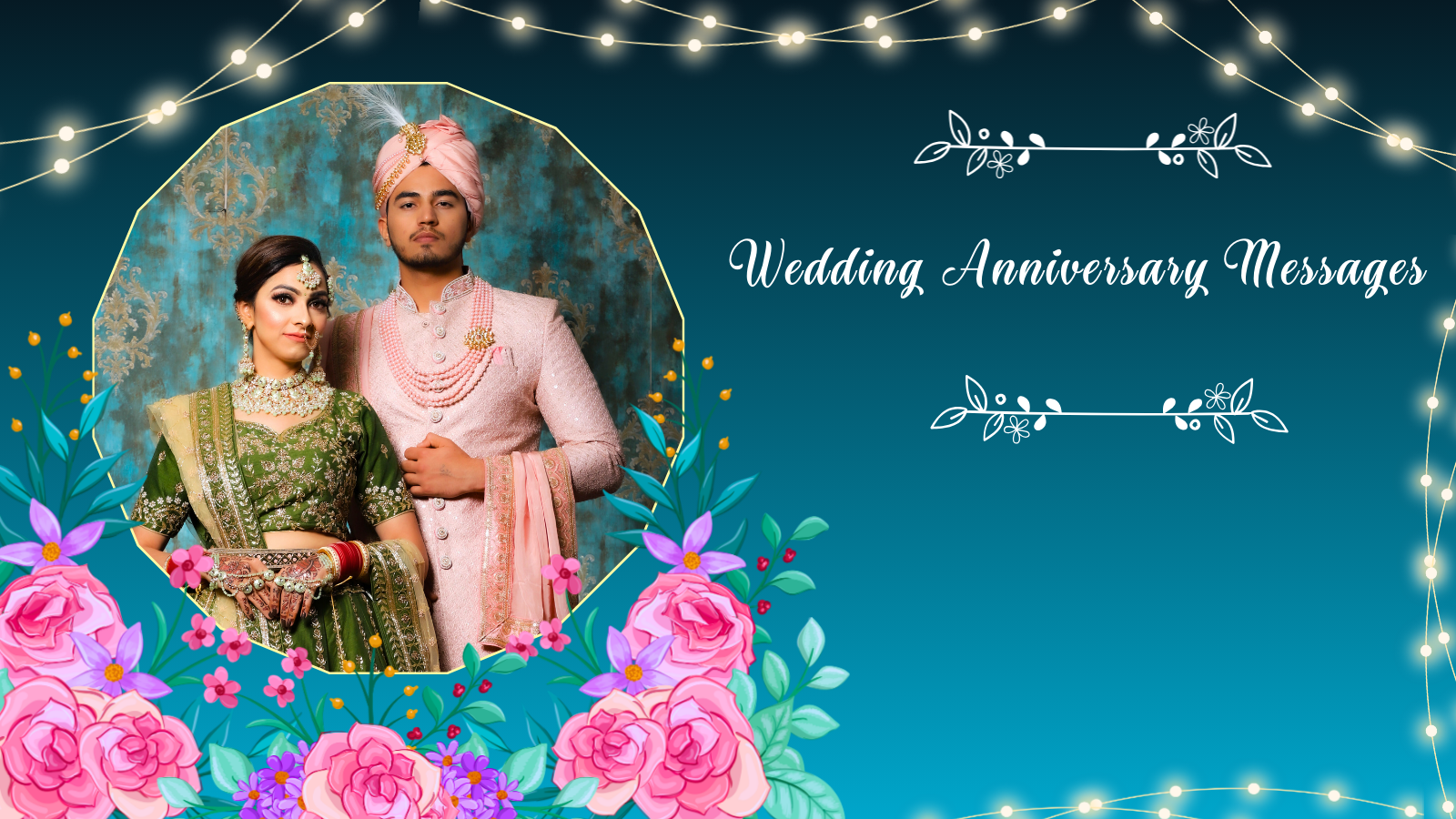 80+ Heartfelt Wedding Anniversary Messages for Couples