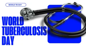 World Tuberculosis Day Messages, Quotes, and Health Awareness Tips