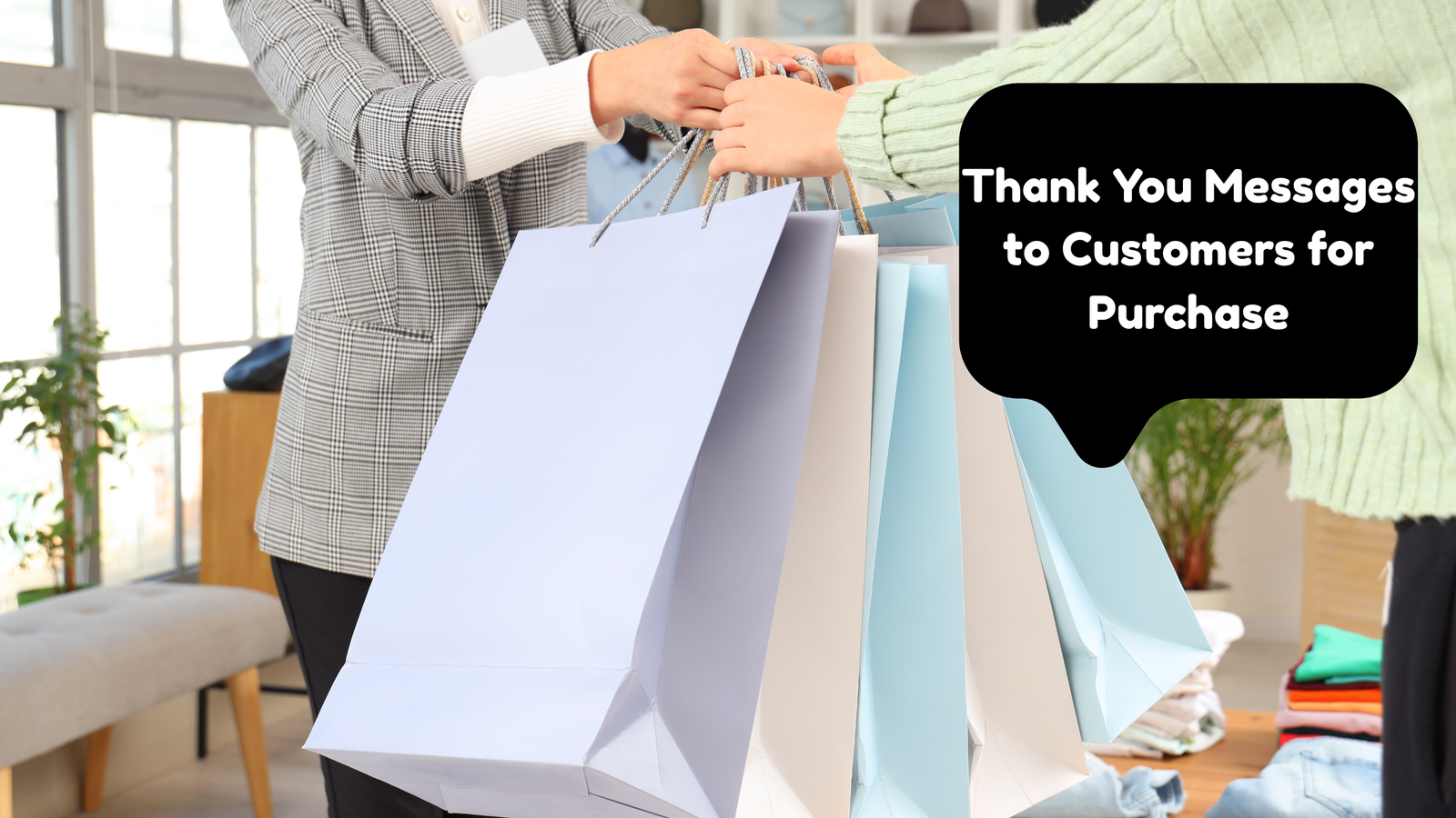 75+ Thank You Messages to Customers for Purchase (Steal These Templates!)