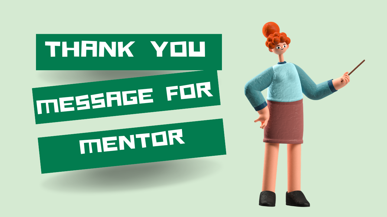 60+ Thank You Messages for Mentor to Show Your True Gratitude