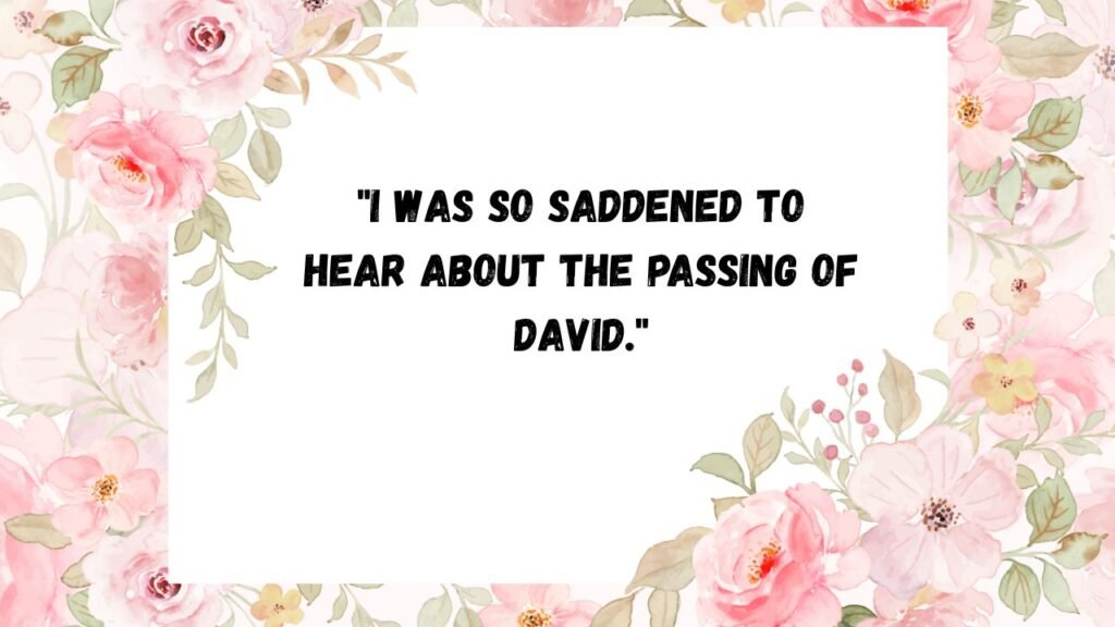 Condolence flower messages for a colleague or coworker