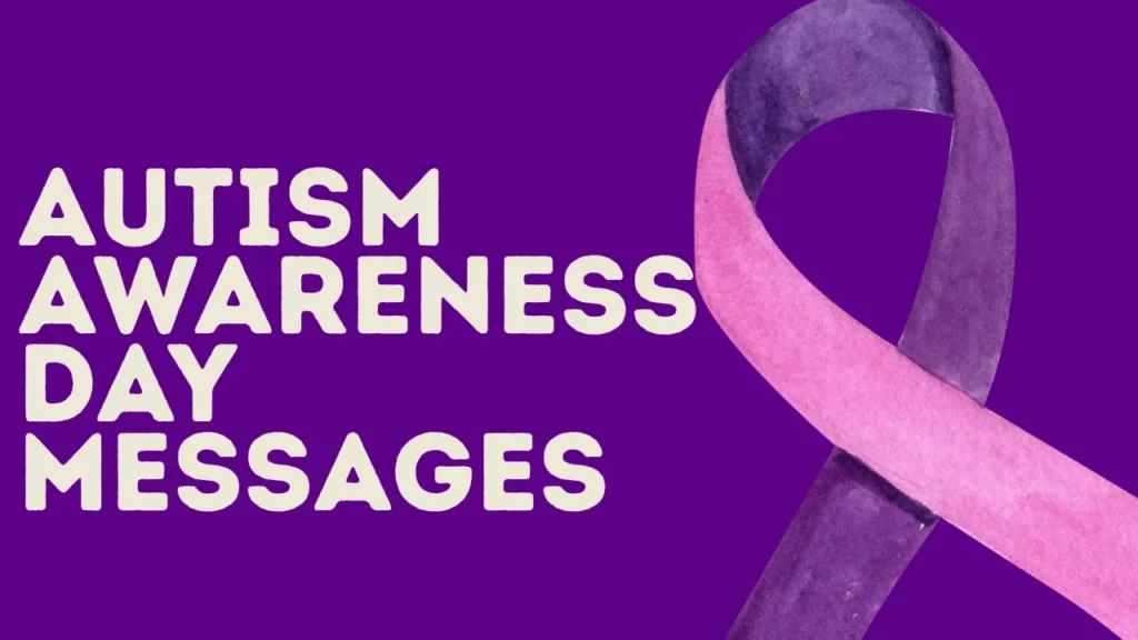 Sweet Autism Awareness Messages for Children on the Spectrum