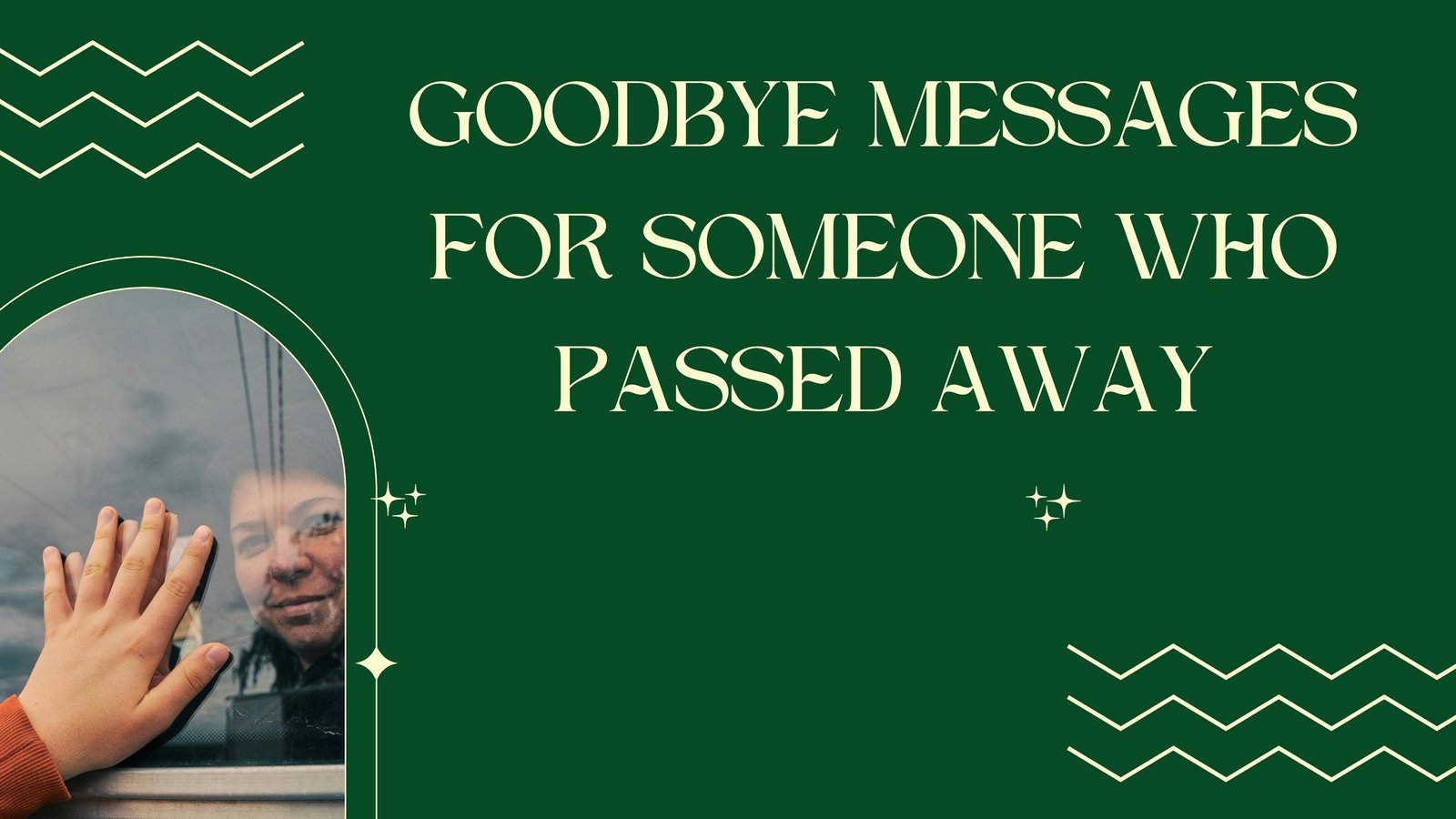 50+ Goodbye Messages for Someone Who Passed Away – Heartfelt Farewell Words