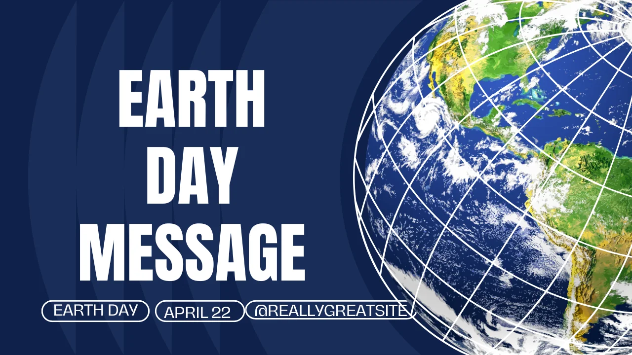 75+ Heartfelt Earth Day Messages That Inspire Real Change