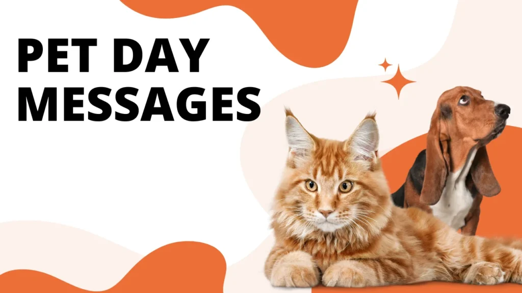 Heartwarming Pet Day Messages for Every Furry, Feathered & Scaly Friend